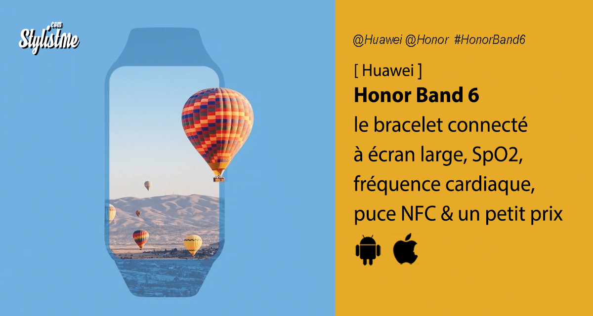 Honor Band 6 entre bracelet et montre connectée à petit prix
