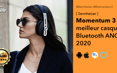 Sennheiser Momentum 3 test du casque Bluetooth avec réduction de bruit