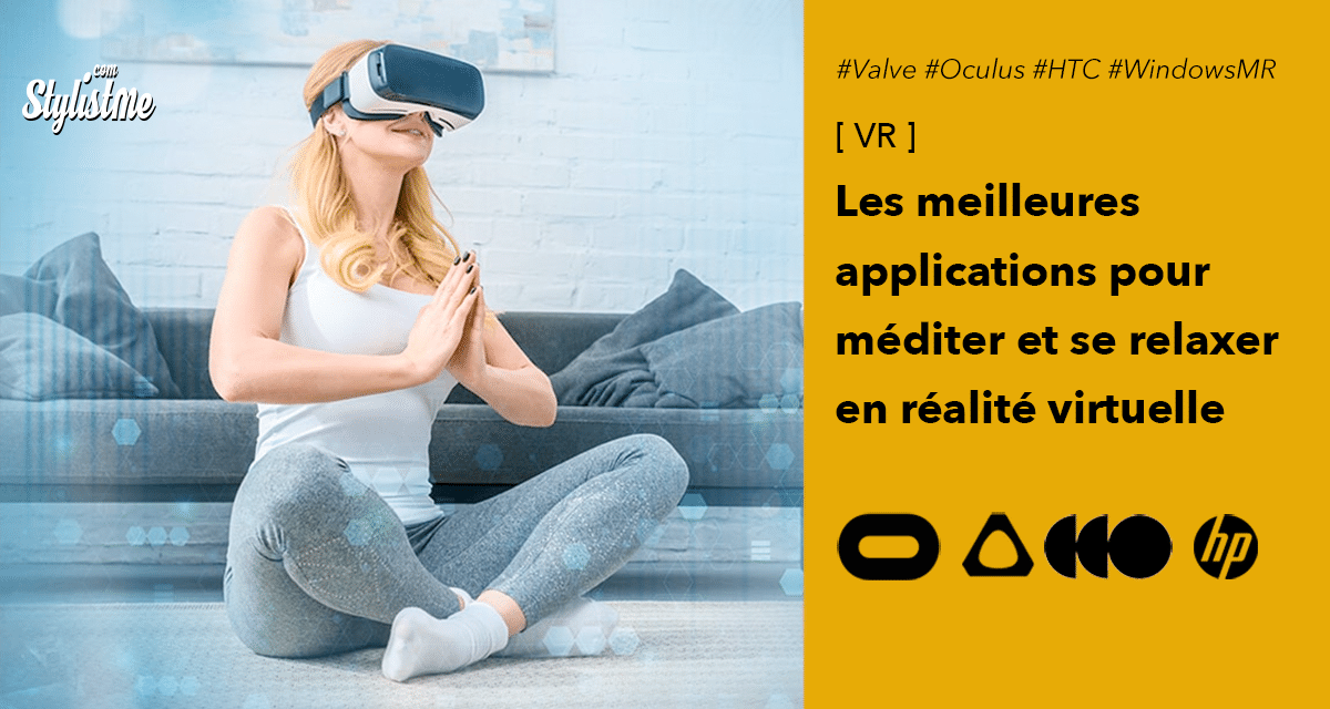 Médiation et relaxation en réalité virtuelle les meilleures applications