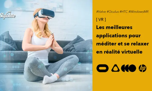 Médiation et relaxation en réalité virtuelle les meilleures applications