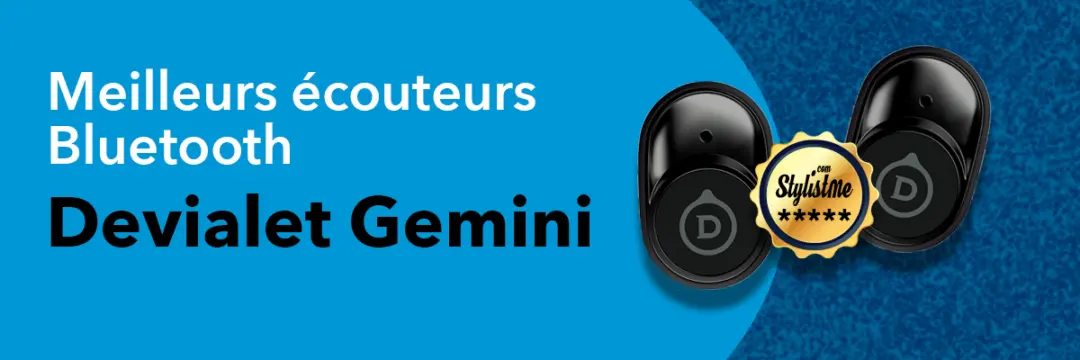 meilleurs écouteurs Bluetooth Devialet Gemini