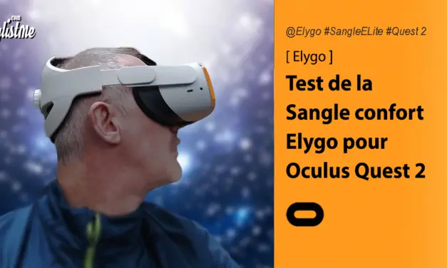Elygo sangle Oculus Quest 2 test de l’alternative à la sangle Elite Oculus