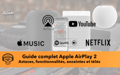 Guide AirPlay 2 pour iOS, MacOS, HomePod, HomeKit et Apple Tv