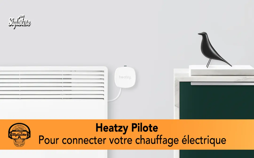 Heatzy Pilote pour connecter et piloter votre radiateur électrique à distance