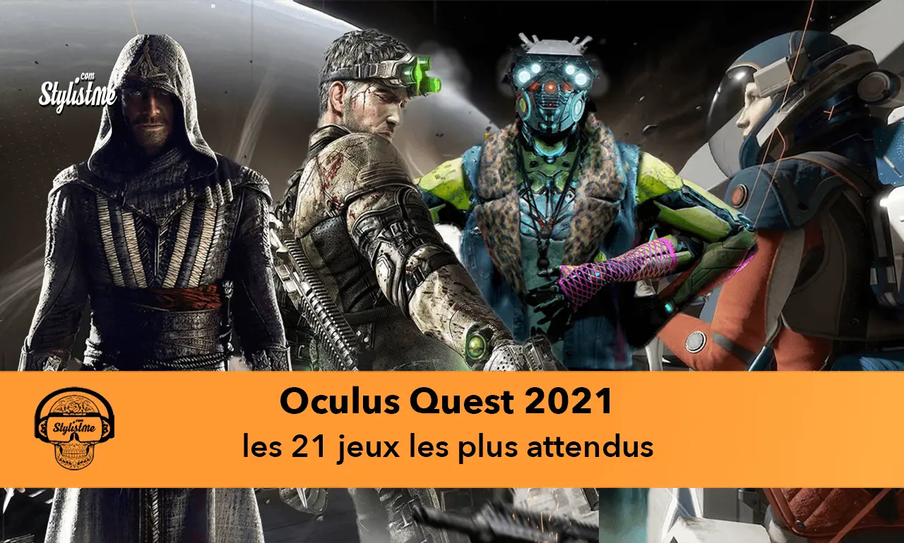 Oculus Quest sorties nouveautés 21 meilleurs jeux 2021