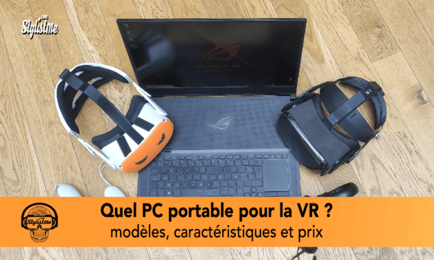 Quel PC portable Oculus Quest 2 pour jouer en réalité virtuelle en 2021 (PCVR) ?
