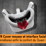 VR Cover mousse faciale la meilleure solution pour Oculus Quest 2 ?