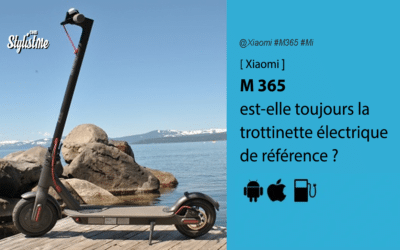 Xiaomi M365 test est-elle toujours la meilleure trottinette électrique ?