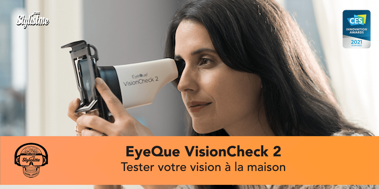 EyeQue VisionCheck 2 : tester votre vision chez vous ! [CES 2021]