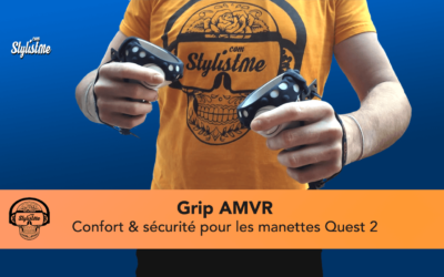 Grip AMVR pour Oculus Quest 2 : pourquoi faut il l&rsquo;acheter