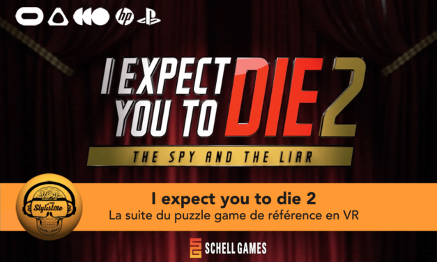 I Expect You to Die 2 la suite est annoncée pour cette année 2021