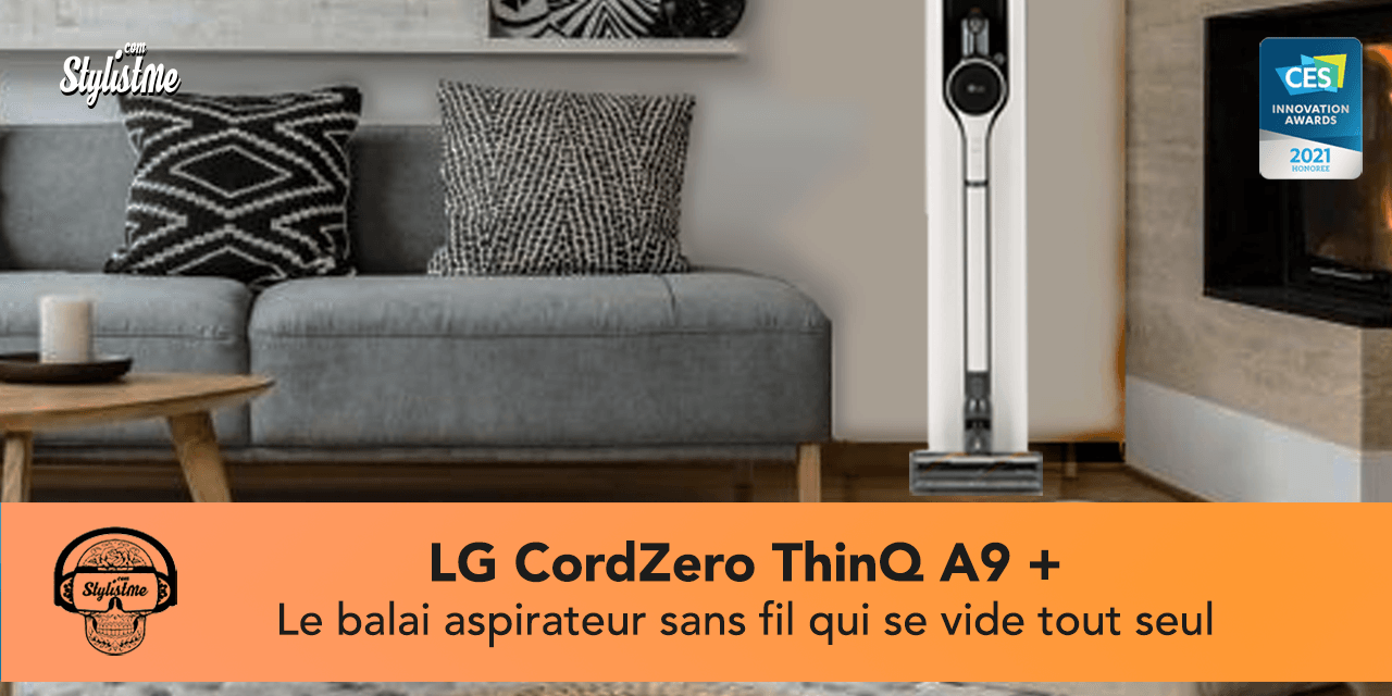 LG CordZero ThinQ A9 Kompressor + le nouveau balai aspirateur [CES 2021]