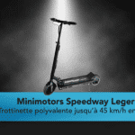 Minimotors Speedway Leger test de la trottinette qui inspire la qualité !