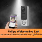 Philips WelcomeEye Link la sonnette vidéo connectée qui innove