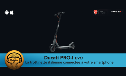 Ducati Pro I Evo : la 6ème trottinette italienne devient connectée