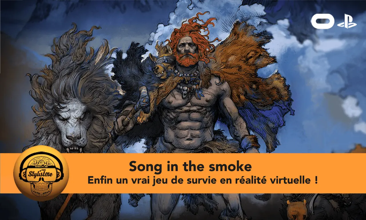 Song in the Smoke est un jeu de survie pour Quest, Rift et PSVR