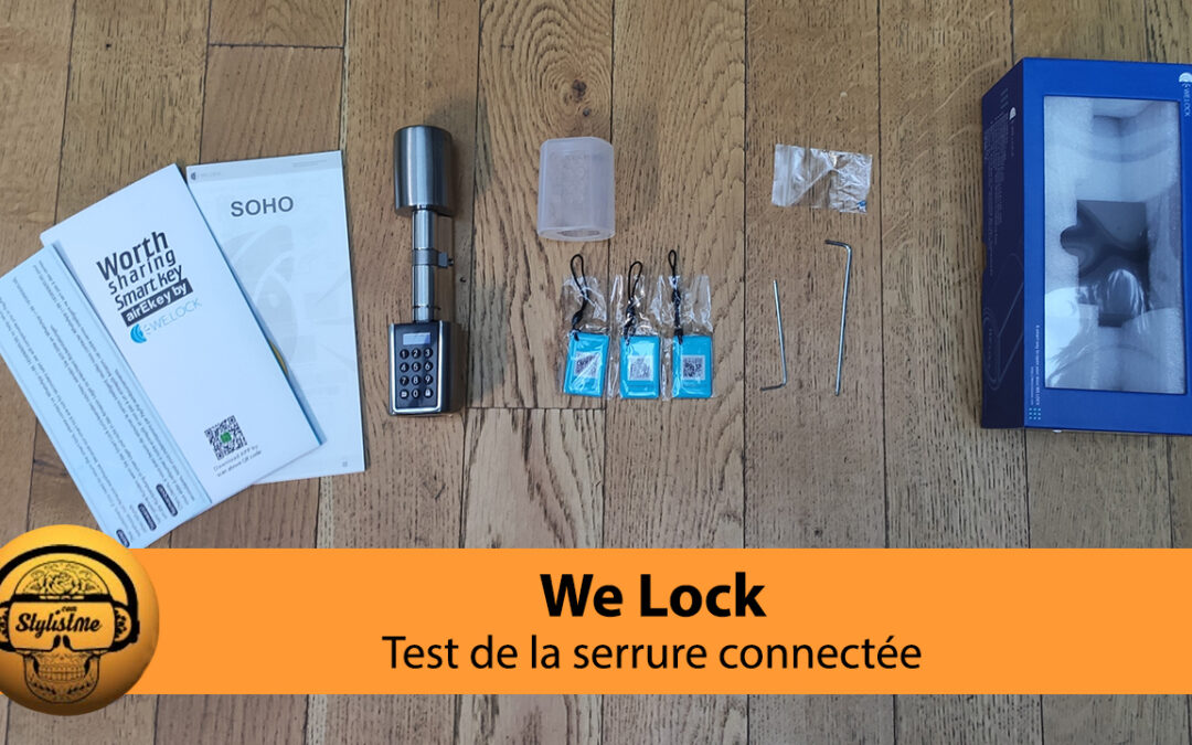 Welock avis test de la serrure connectée complète, simple et abordable