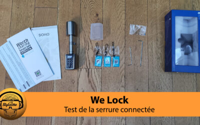 Welock avis test de la serrure connectée complète, simple et abordable