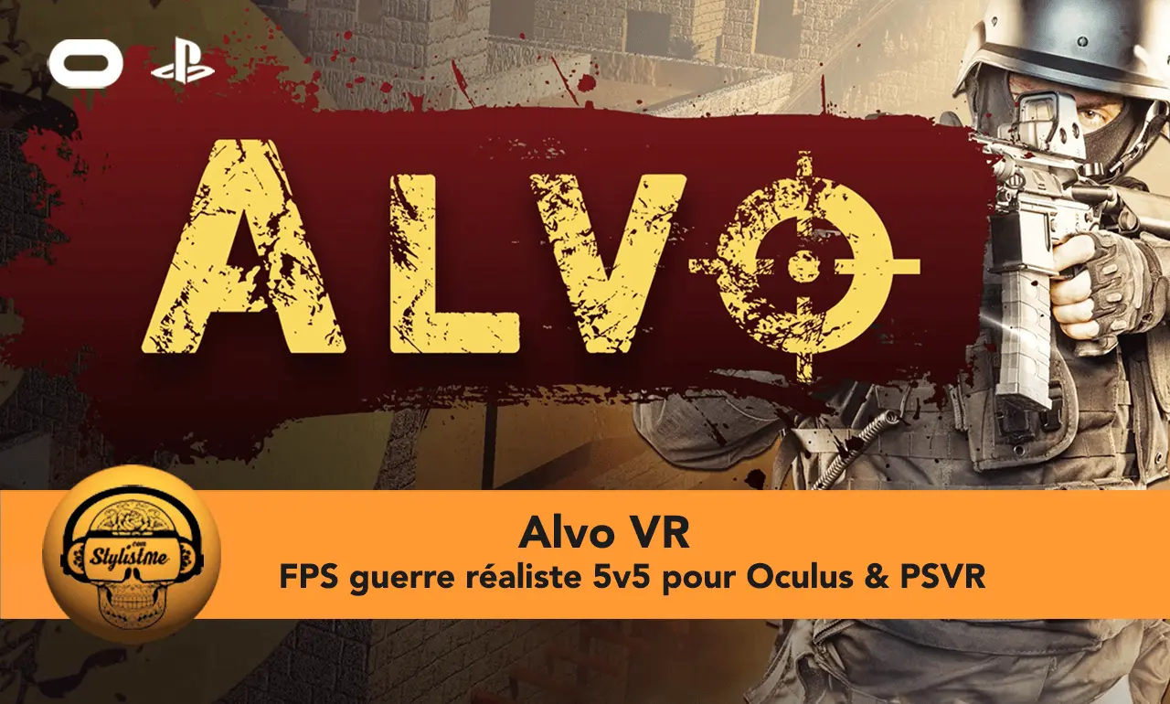 Alvo un nouveau FPS en réalité virtuelle sur PSVR et annoncé sur Oculus