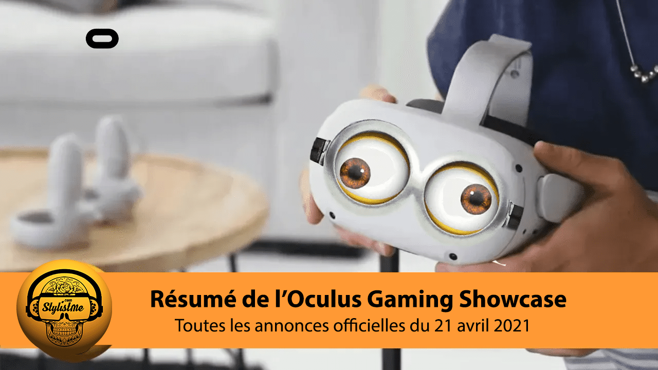 Nouveautés Oculus Gaming Showcase 2021 toutes les jeux Quest à venir