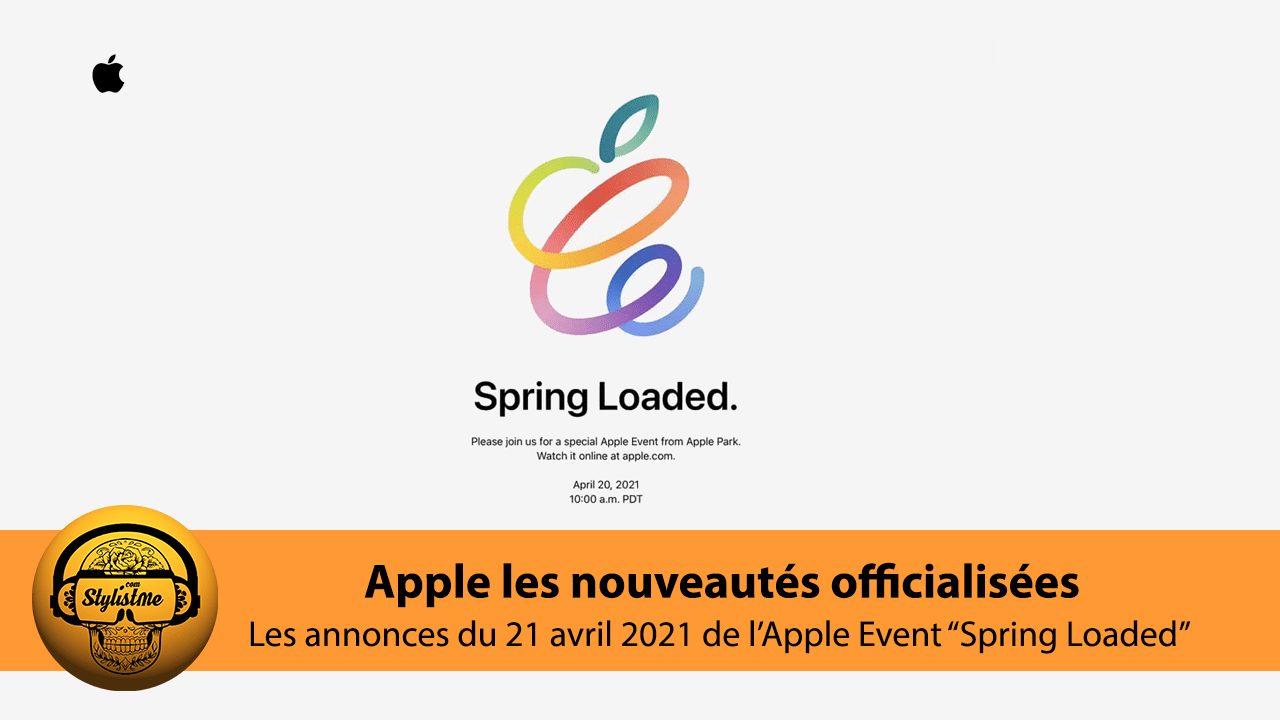 Apple Event 20 avril 2021 4 nouveautés : iPad Pro, iMac, AirTag et tv4K