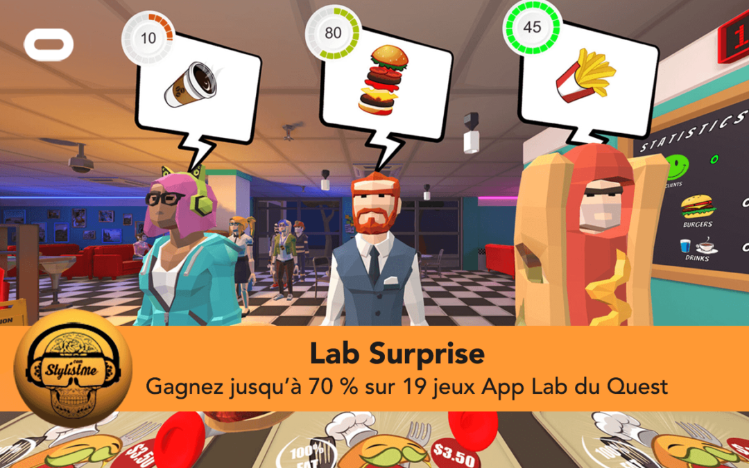 Lab Surprise gagner des réductions sur l’App Lab jusqu’au 8 mai