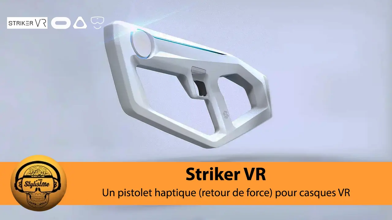 Striker VR un pistolet retour de force pour Oculus Quest et casques PCVR