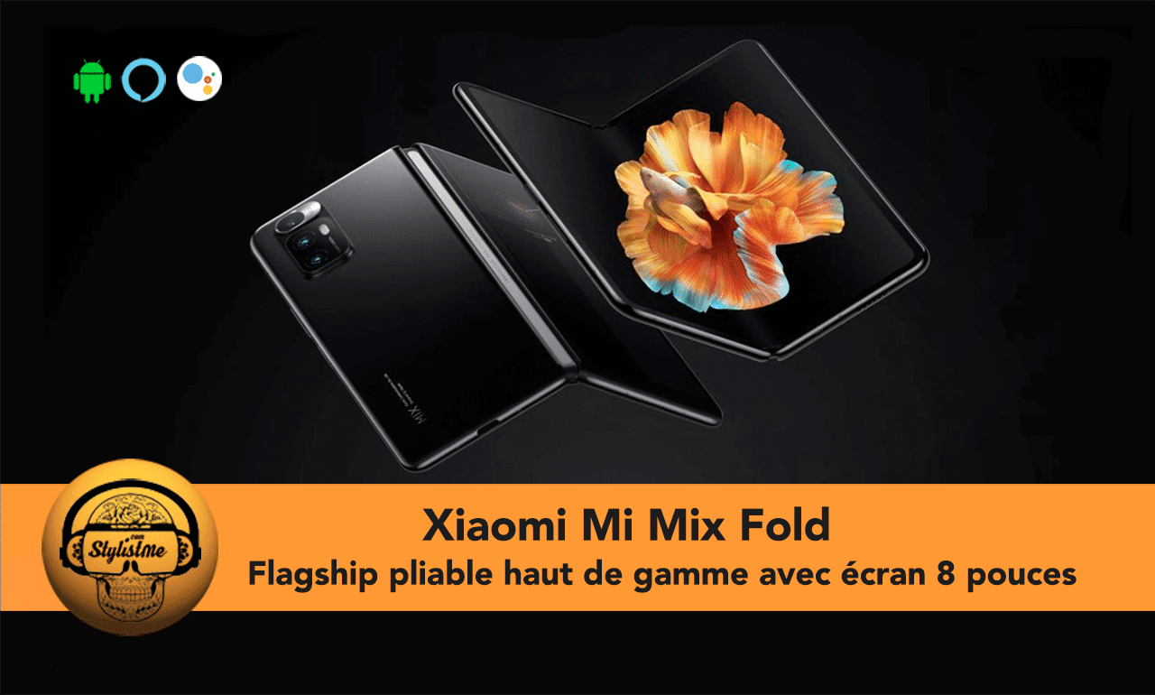 Xiaomi Mi Mix Fold avis test prix