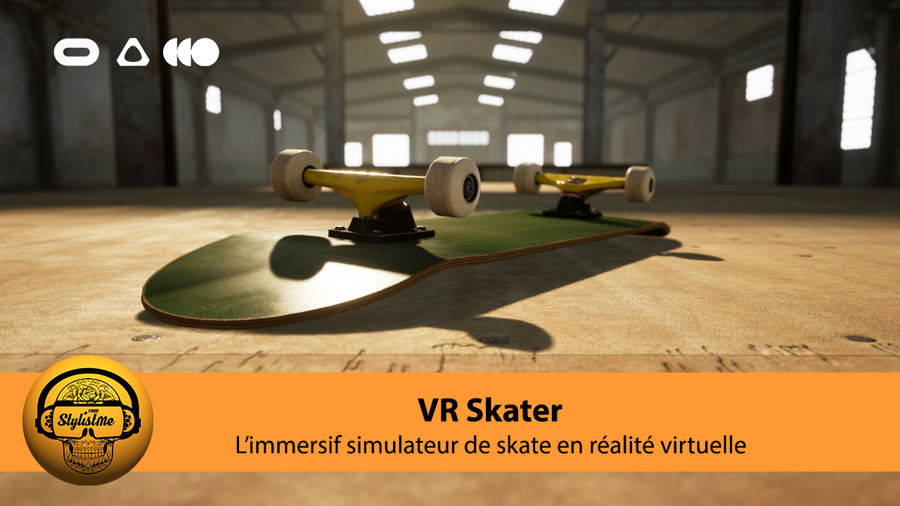 VR Skater l’ambitieux simulateur de skate en réalité virtuelle