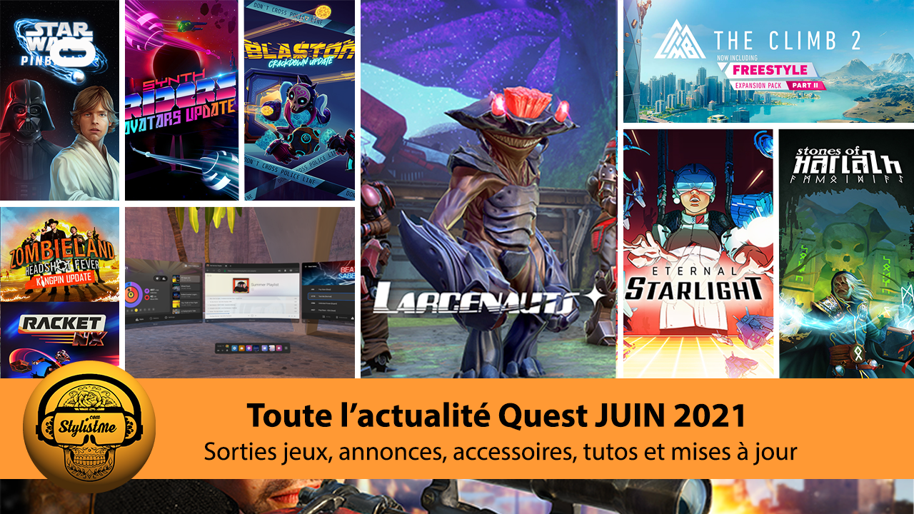 Actualités Quest juin 2021 sorties jeux, accessoires et annonces