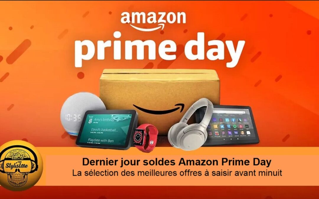 Dernier jour Amazon Prime Day juin 2021 : les meilleures offres avant minuit