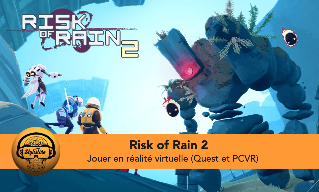 risk of rain 2 vr quest 2