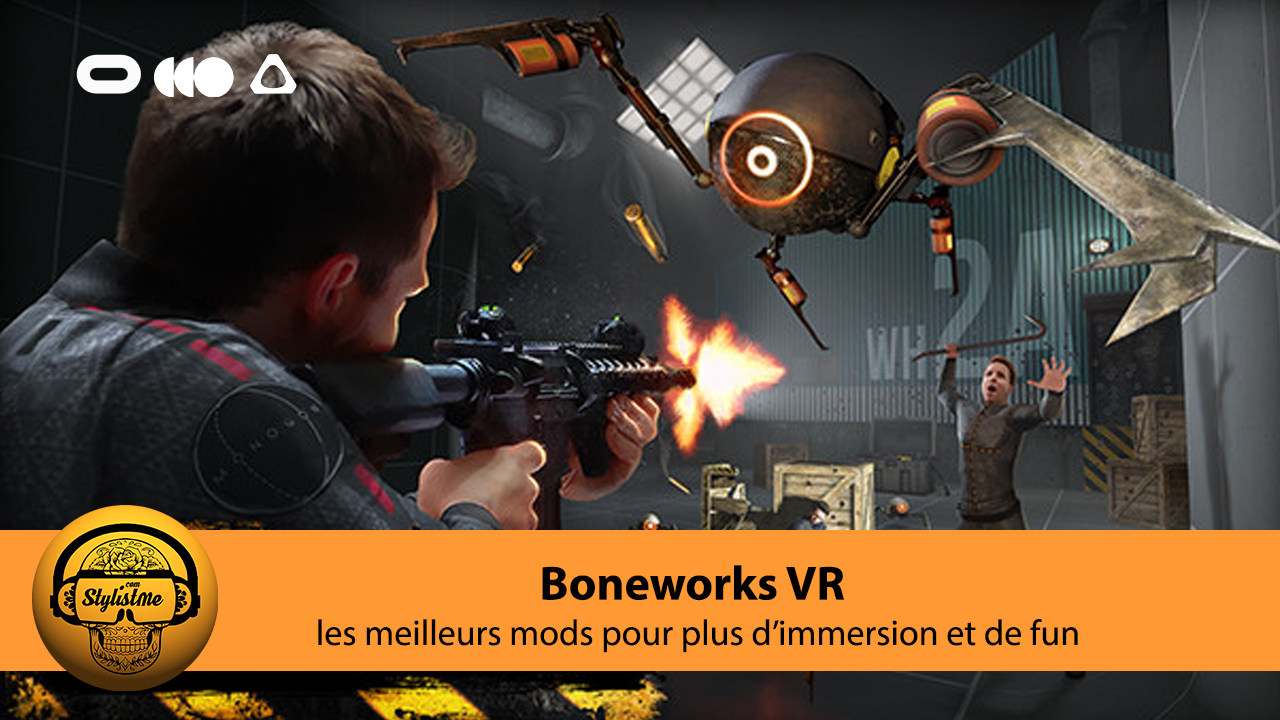 Boneworks VR mes meilleurs mods