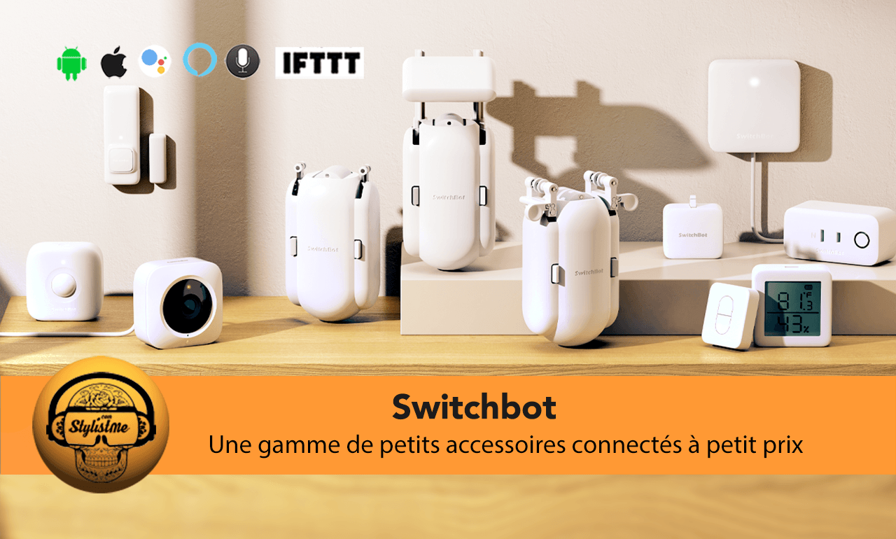 Switchbot test des objets connectés Bot, Hub Mini et Motion Sensor