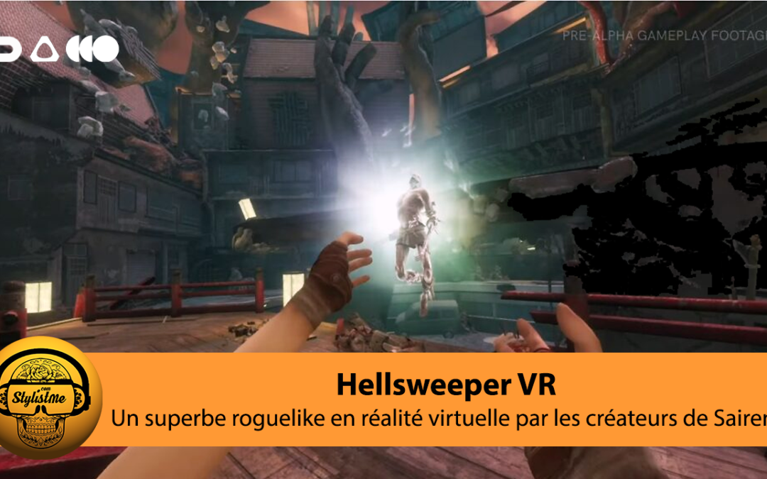 Hellsweeper VR un sublime roguelike action et magie sur Quest et PCVR
