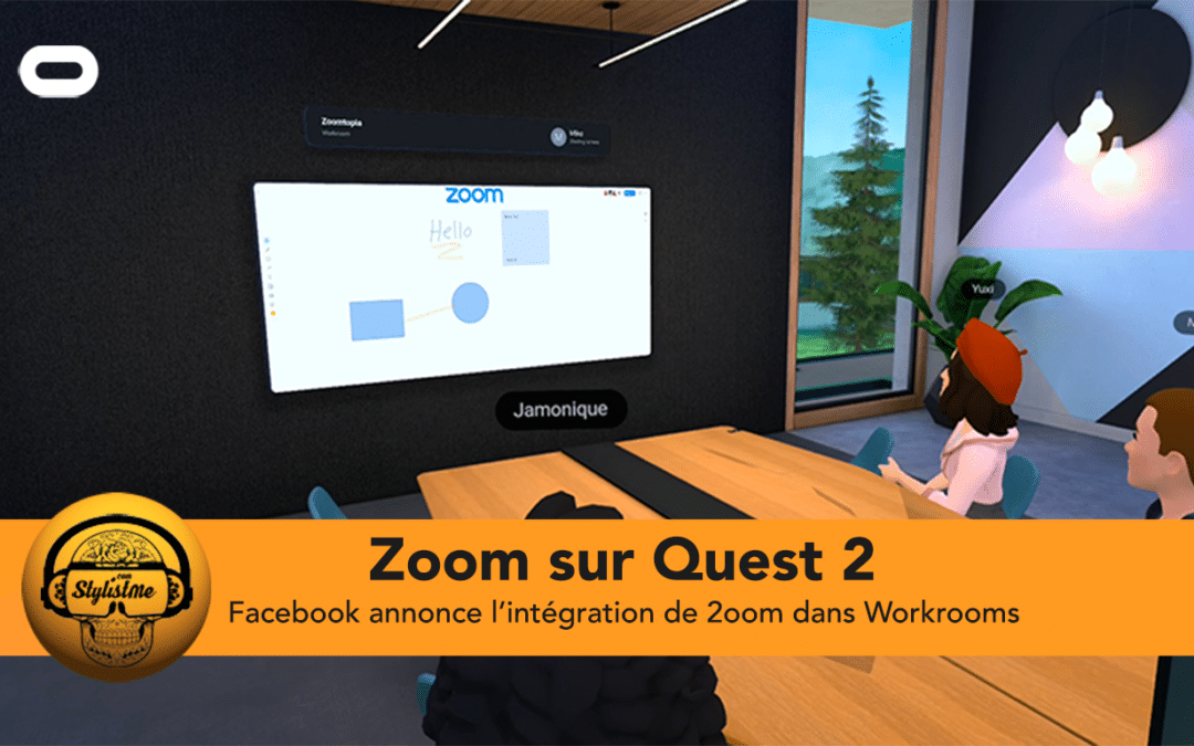 Zoom intègre l’univers de la réalité virtuelle sur Oculus Quest