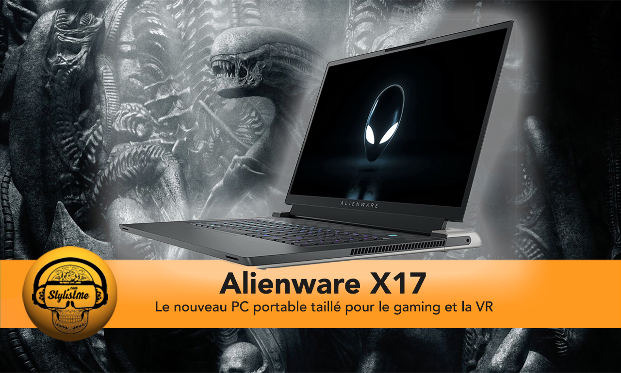 Alienware X17 test avis