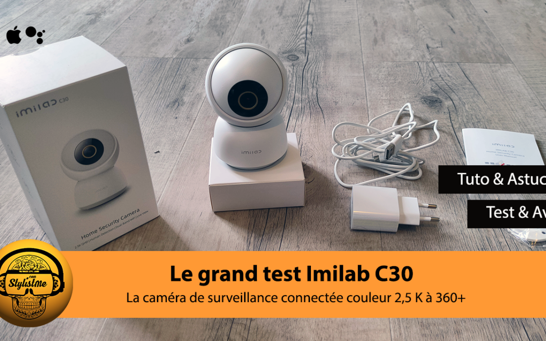 Imilab C30 test avis de l’excellente caméra rotative 360° en 2,5K