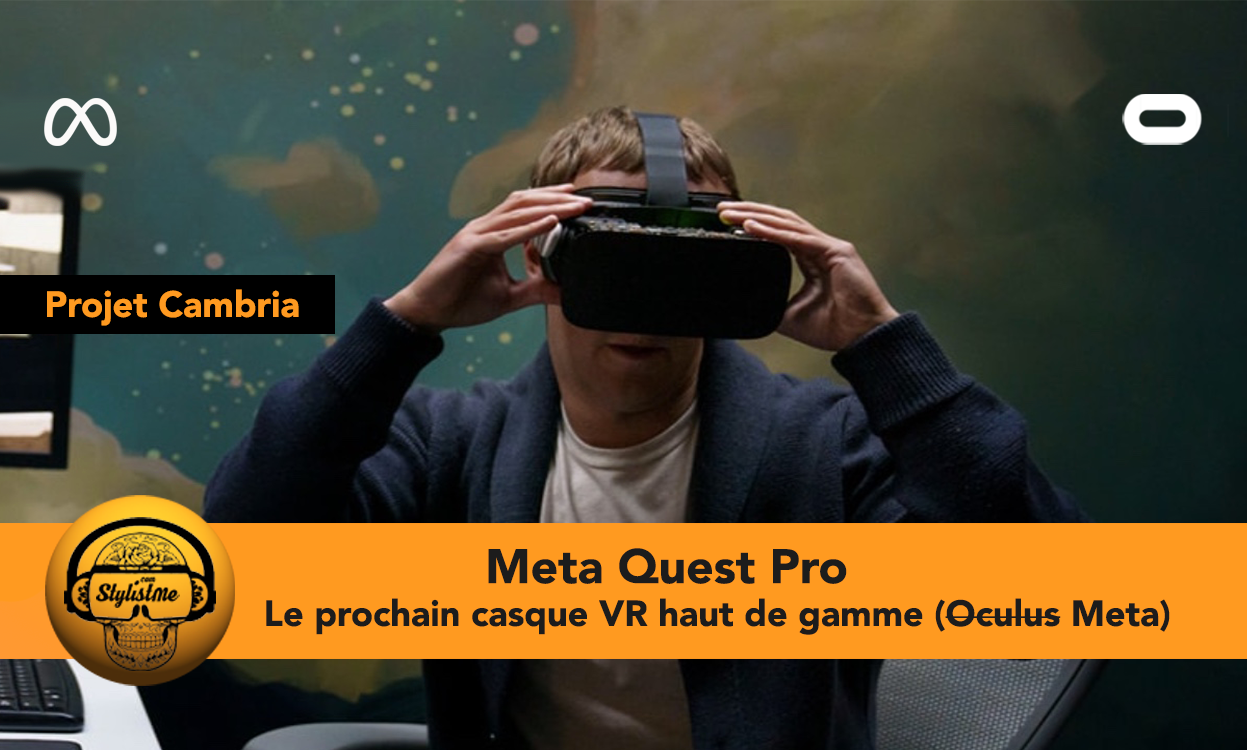 Meta Quest Pro découvrez le casque VR Meta Cambria