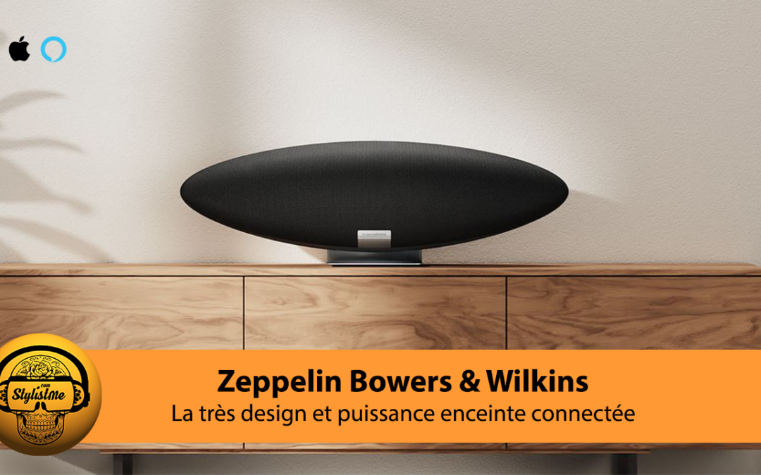 Zeppelin Bowers & Wilkins l’enceinte devient connectée à la voix d’Alexa