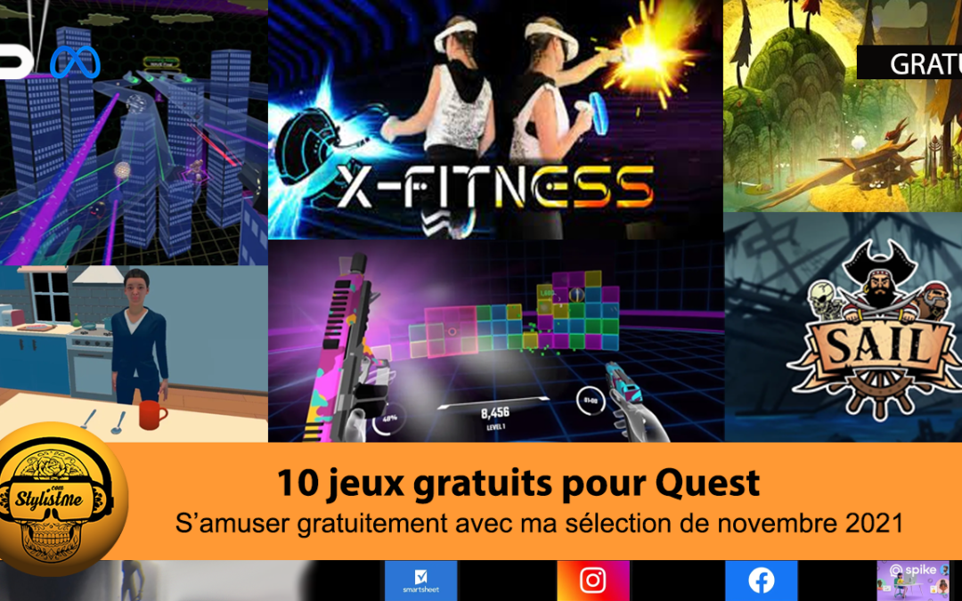 Jeux gratuits Meta Quest novembre 2021 ma sélection du mois de jeux et apps VR