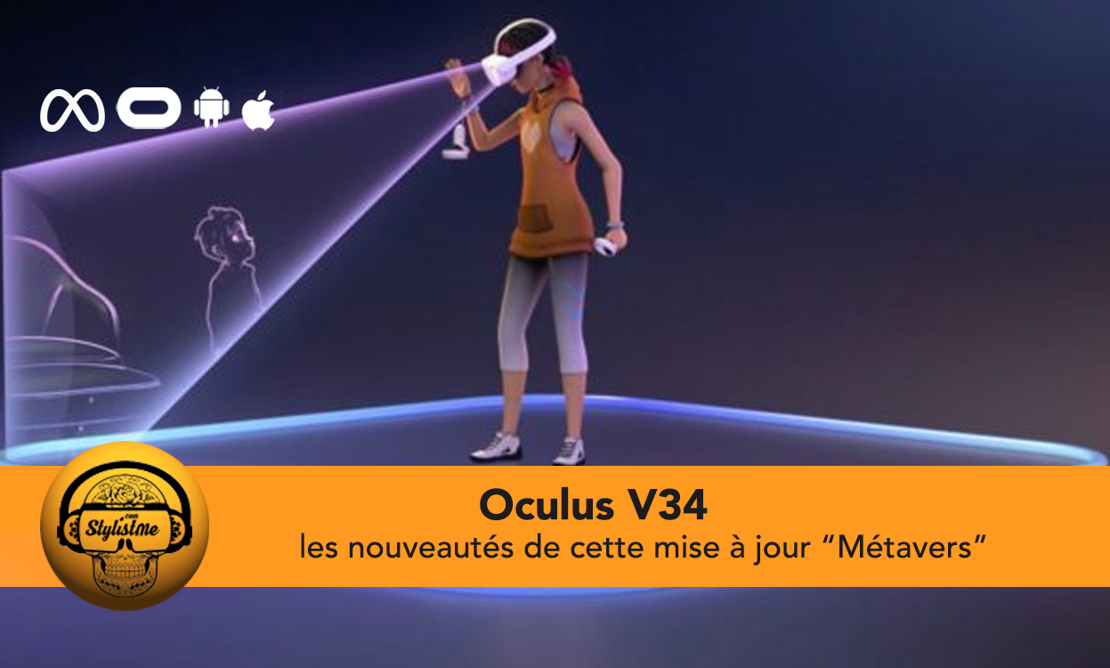 Oculus v34 : notifications smartphone, space sense, commandes vocales