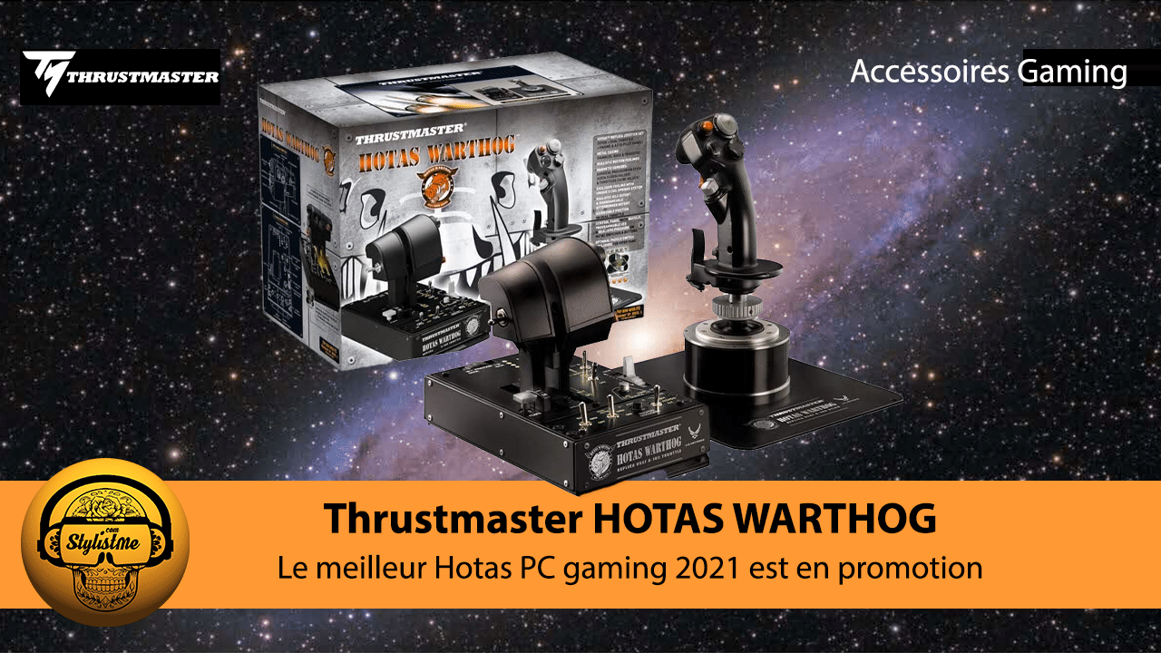 Thrustmaster HOTAS WARTHOG test avis promo