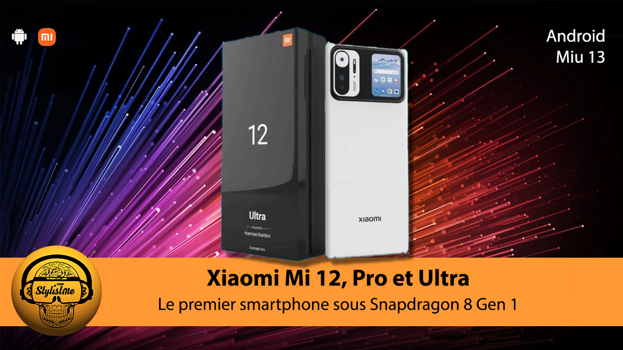 Xiaomi 12 le plus puissant smartphone annoncé le 12 décembre