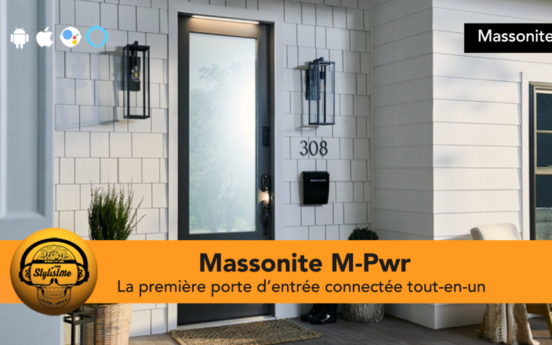 Masonite M-Pwr la toute première porte d’entrée connectée