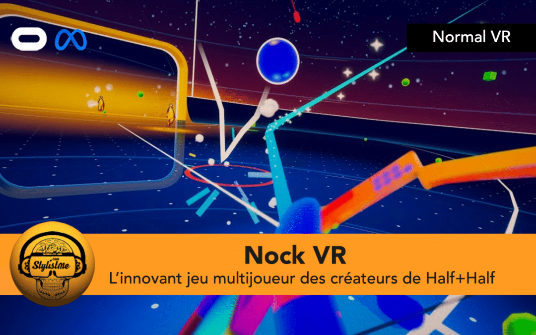 Nock un jeu multijoueur en VR équipé de votre arc sur Quest
