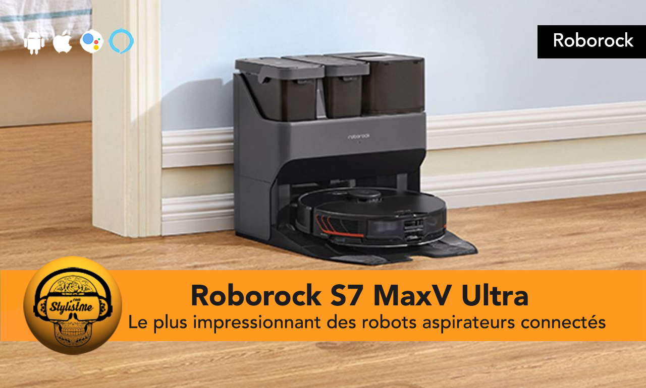 Roborock S7 MaxV Ultra test avis