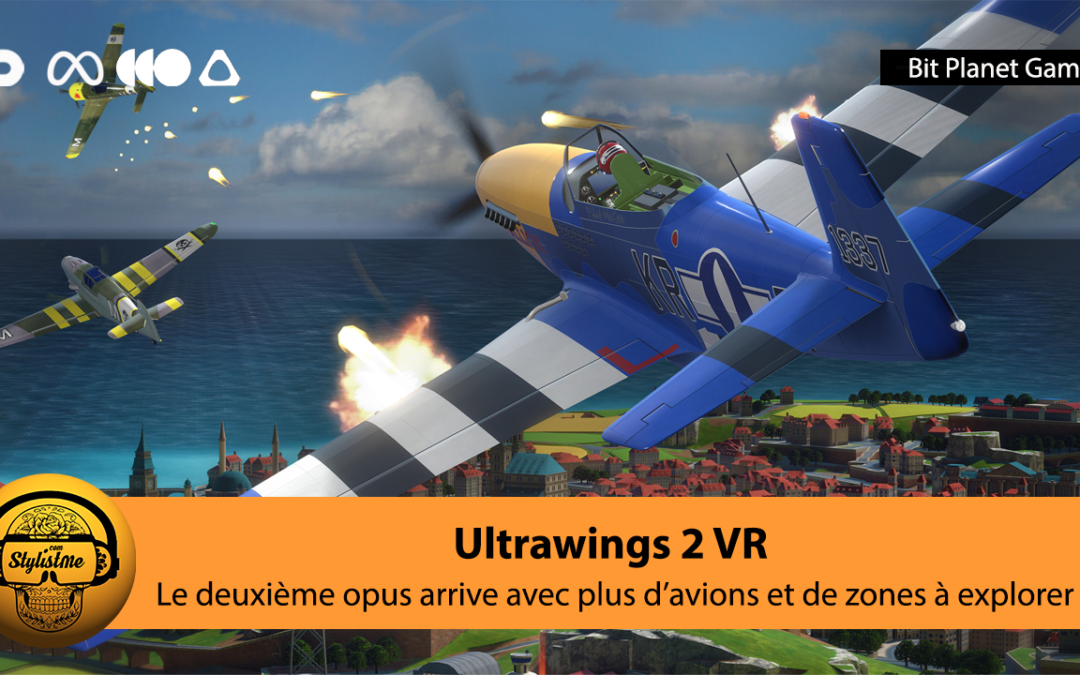 Ultrawings 2 décollage imminent sur Meta Quest 2