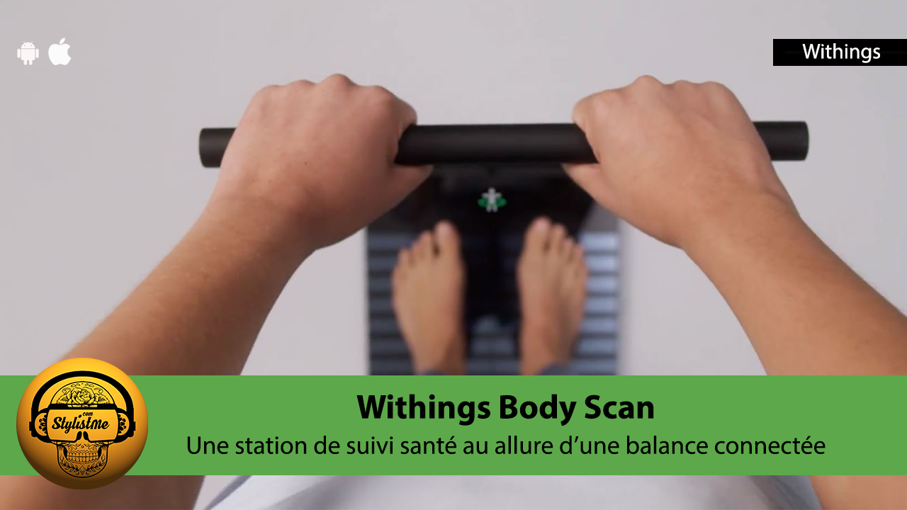 Withings Body Scan avis test