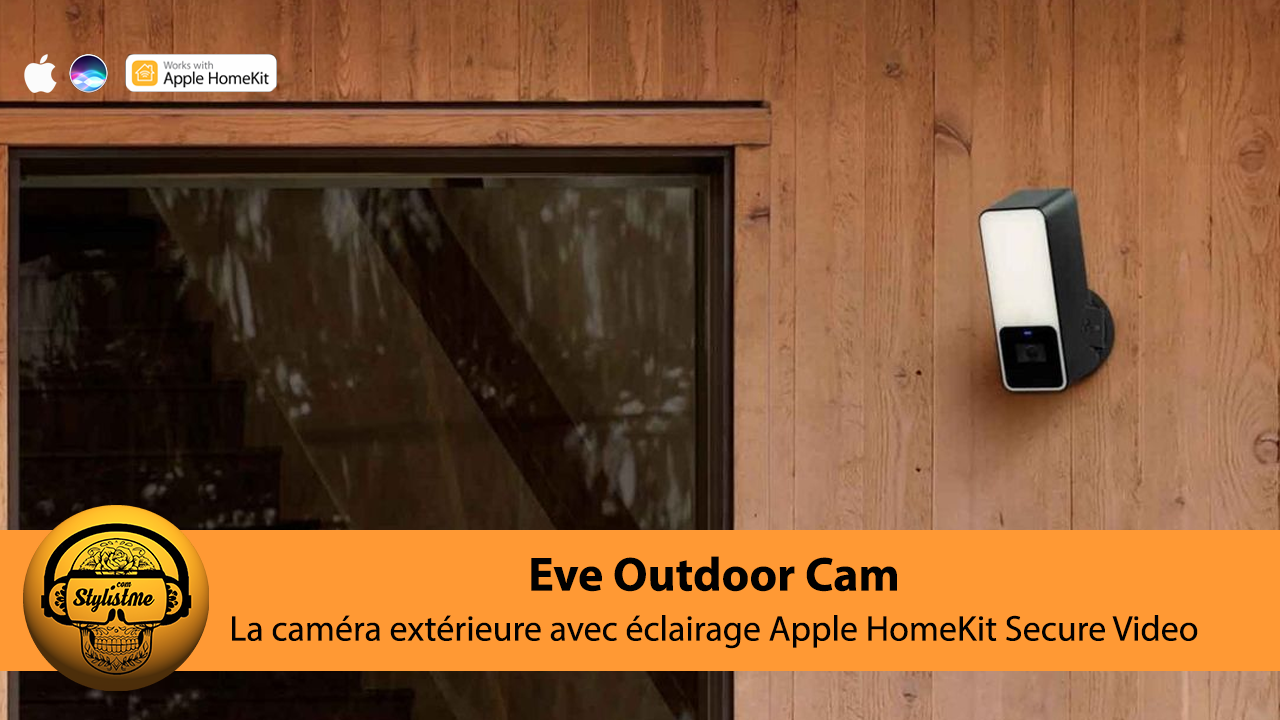 Eve Outdoor Cam test avis